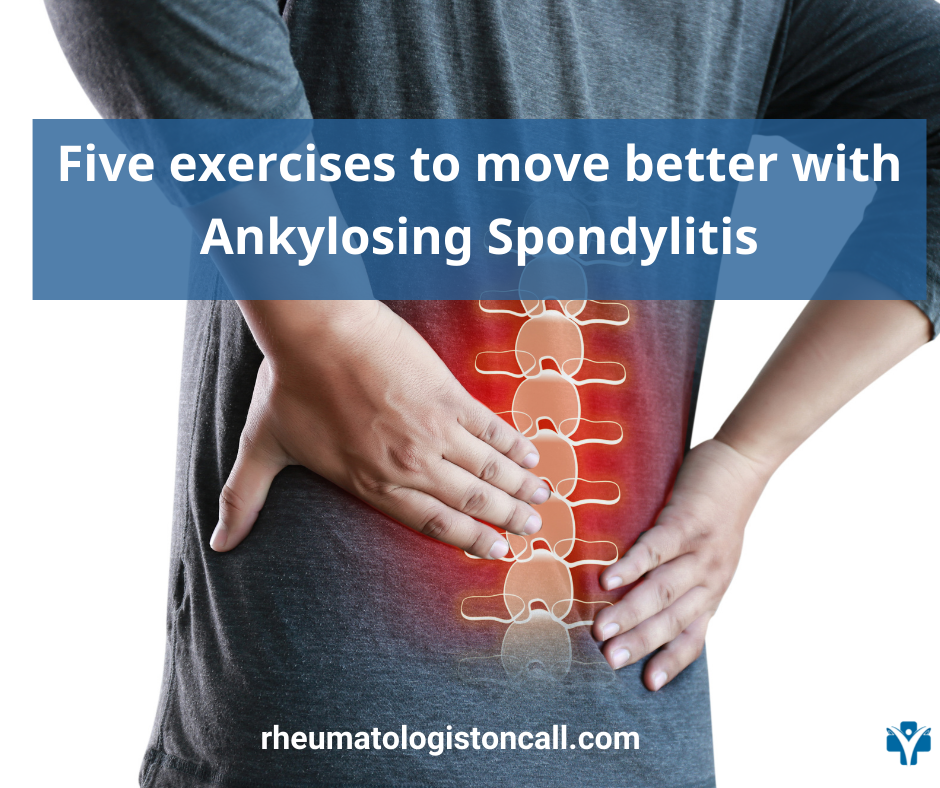 Five exercises to move better with ankylosing spondylitis