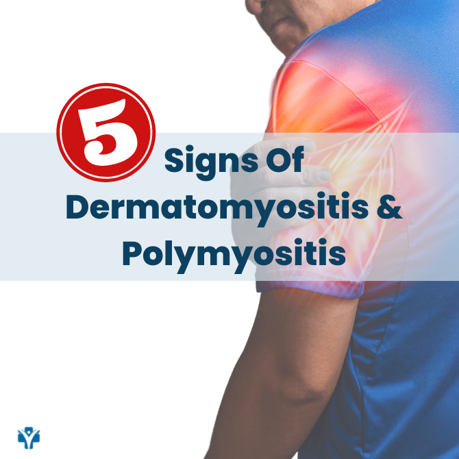 signs of dermatomyositis and polymyositis