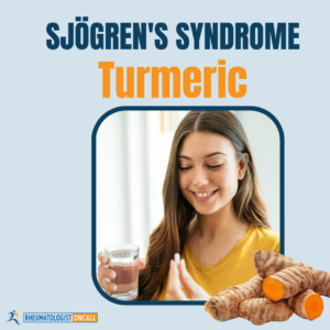 Benefits of Turmeric for Sjogren's Syndrome