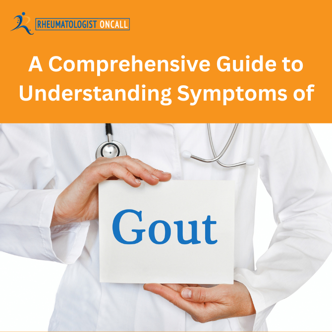 Guide to Understanding Symptoms of Gout